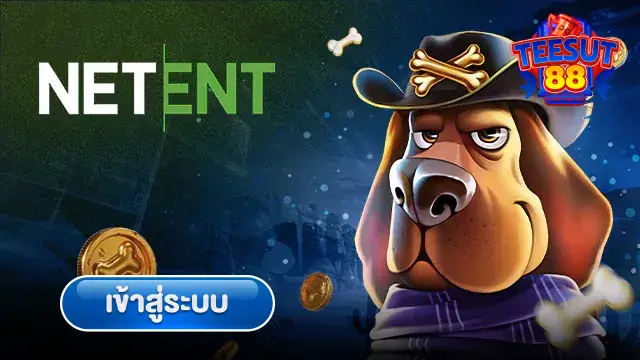 netent by teesut88